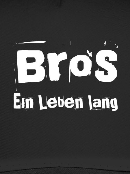 Bros ein Leben lang
