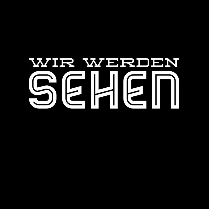 es wird sich zeigen