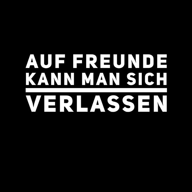 Freunde gehen immer