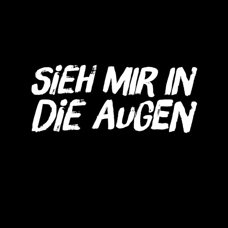 sieh mich an