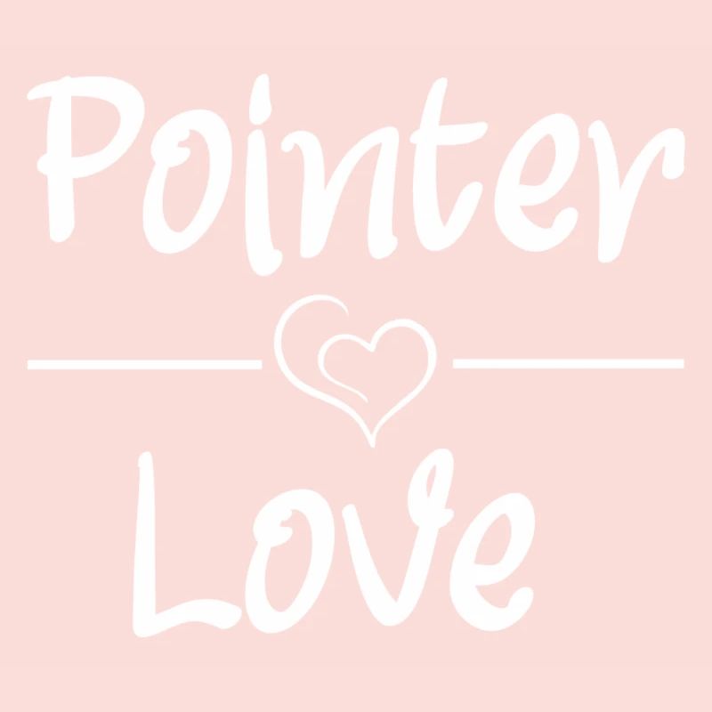 Pointer Love