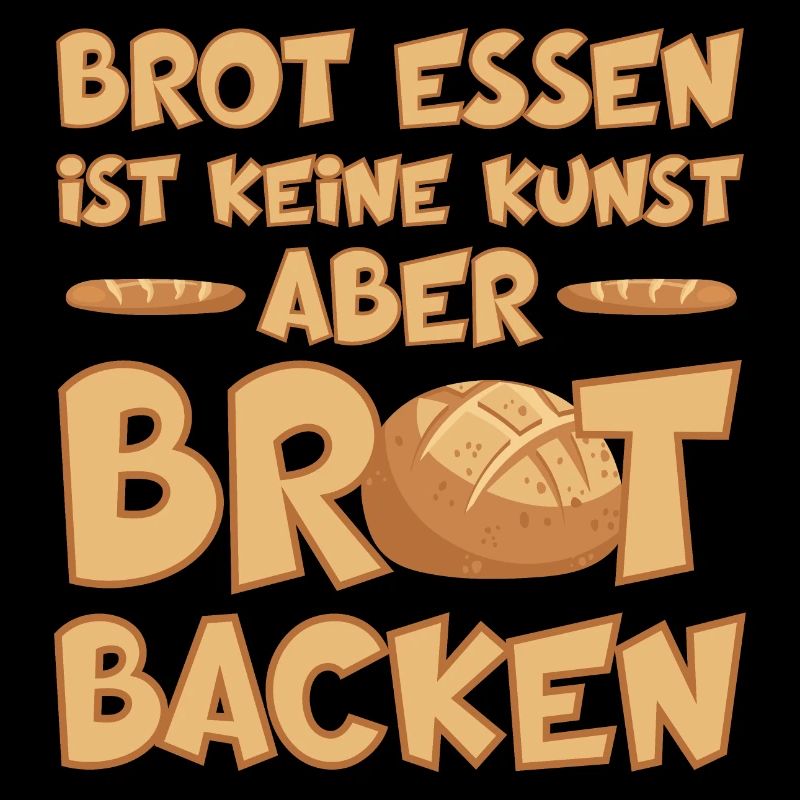 BROT BACKEN IST EINE KUNST