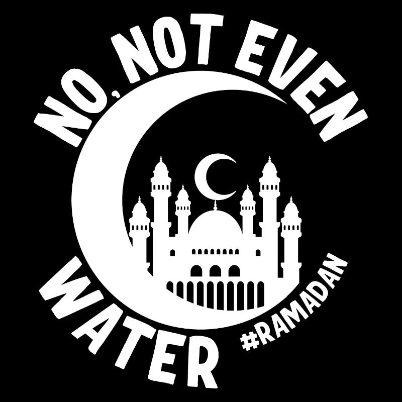 Nein nicht einmal Wasser Ramadan