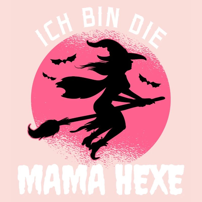Ich Bin Die Mama Hexe
