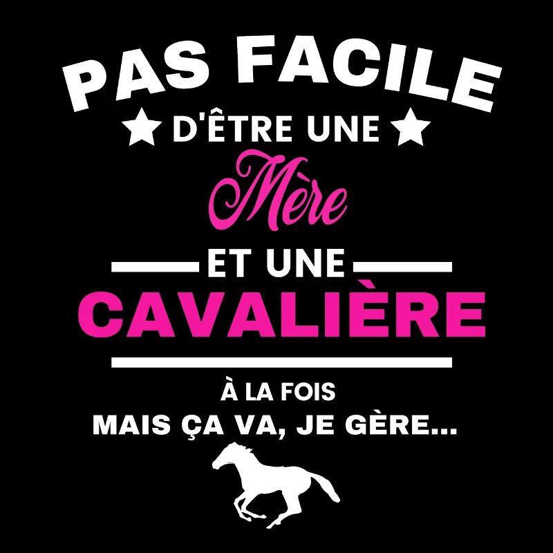 pas facile d'être cavalière et Mère