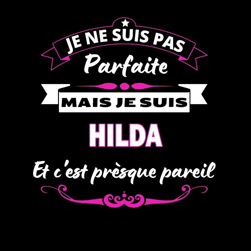 je ne suis pas Parfaite Hilda