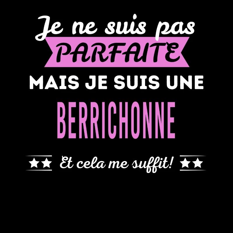 Je ne suis pas parfaite Berrichonne