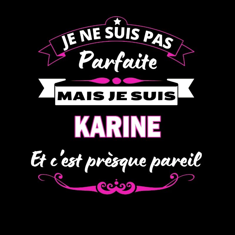 je ne suis pas Parfaite Karine