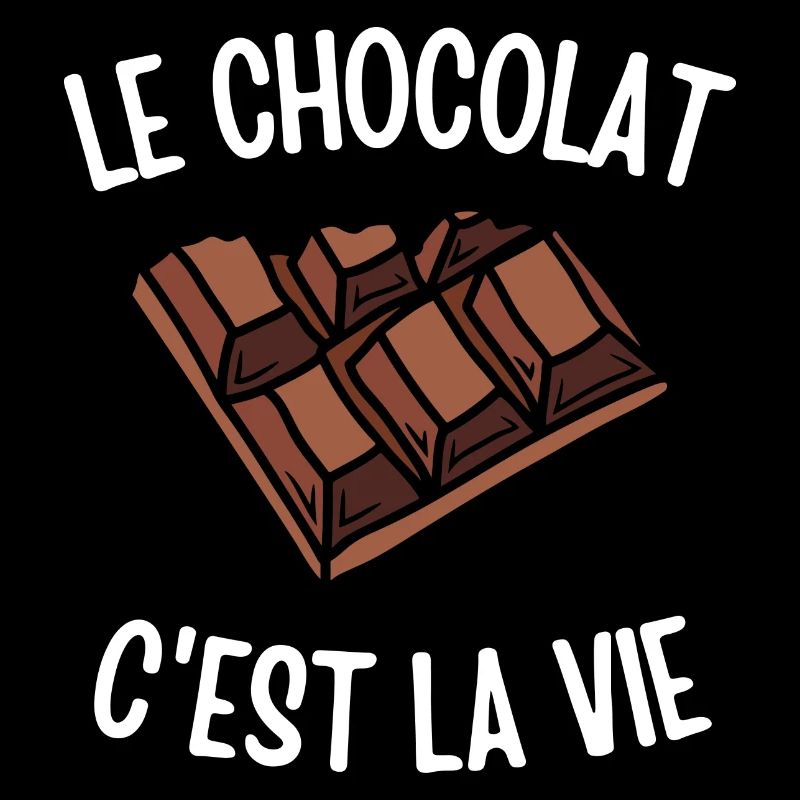 Le chocolat c'est la vie