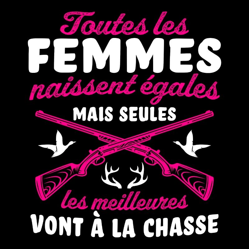 Les Meilleures Vont á La Chasse