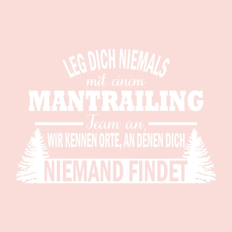 Mantrailing Hund Training Spruch Geschenk