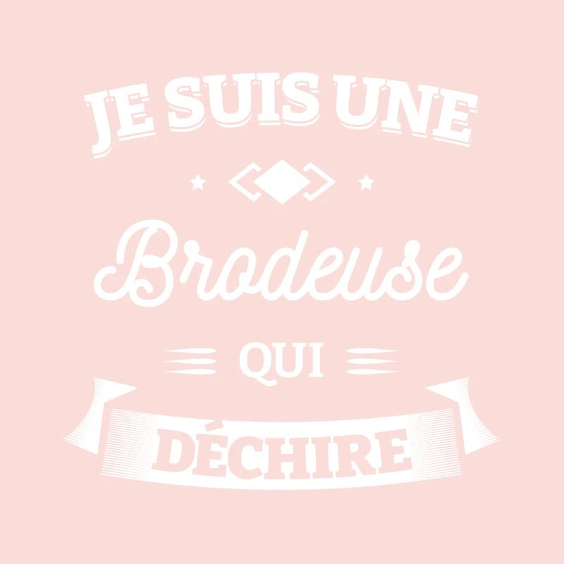 BRODEUSE QUI DÉCHIRE