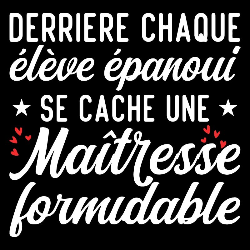 Maîtresse Formidable - Cadeau Maîtresse