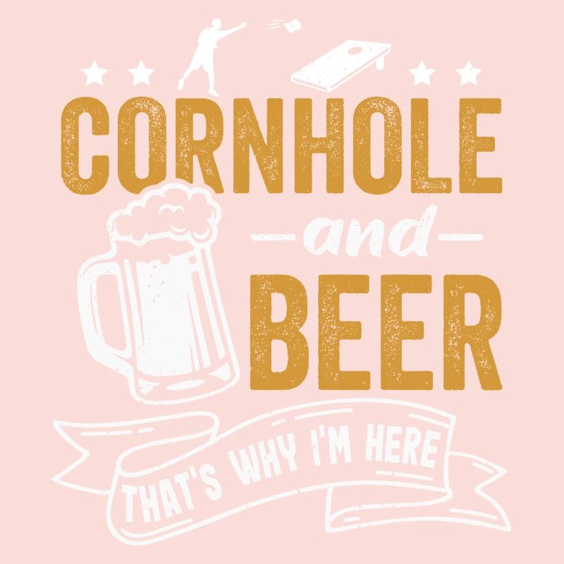 Cornhole and Beer That Is Why I am Here