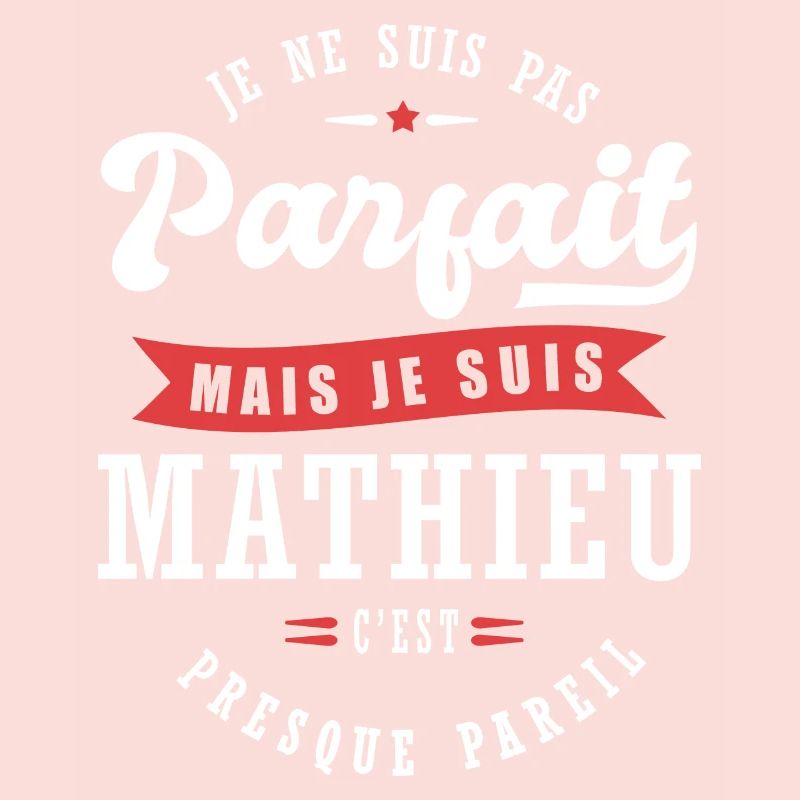 Mathieu Parfait Cadeau prenom mathieu