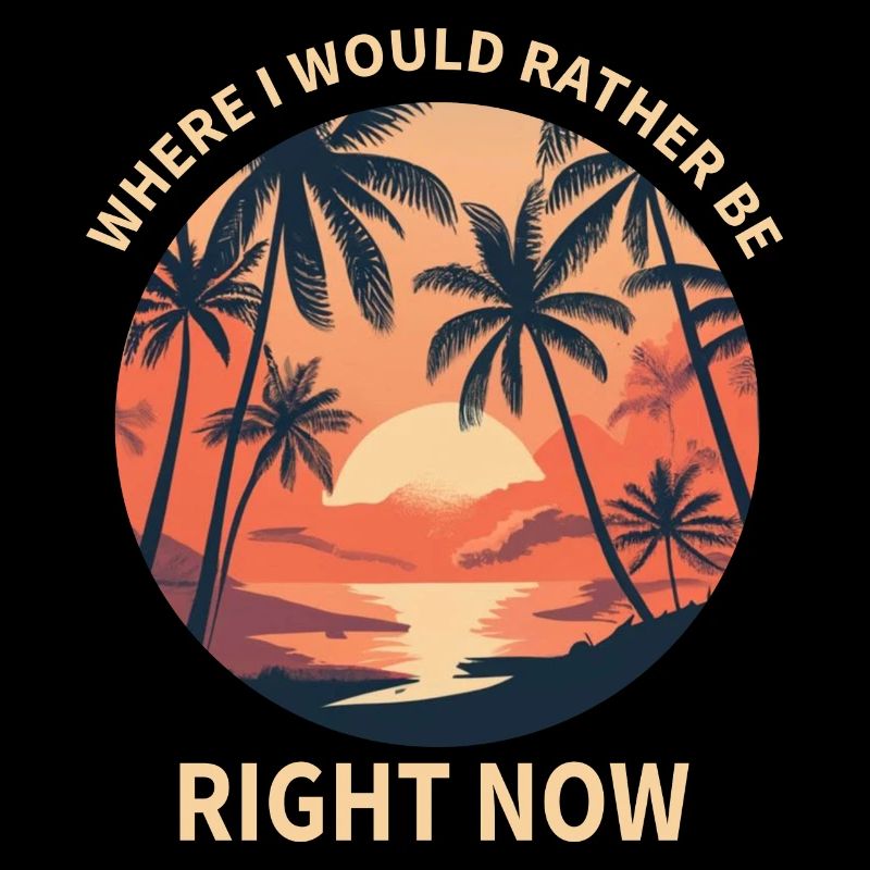 where i would rather be Palm Beach