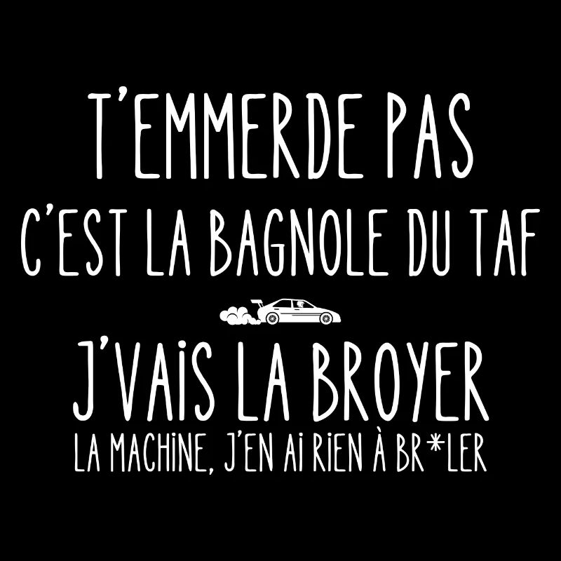 bagnole du taf