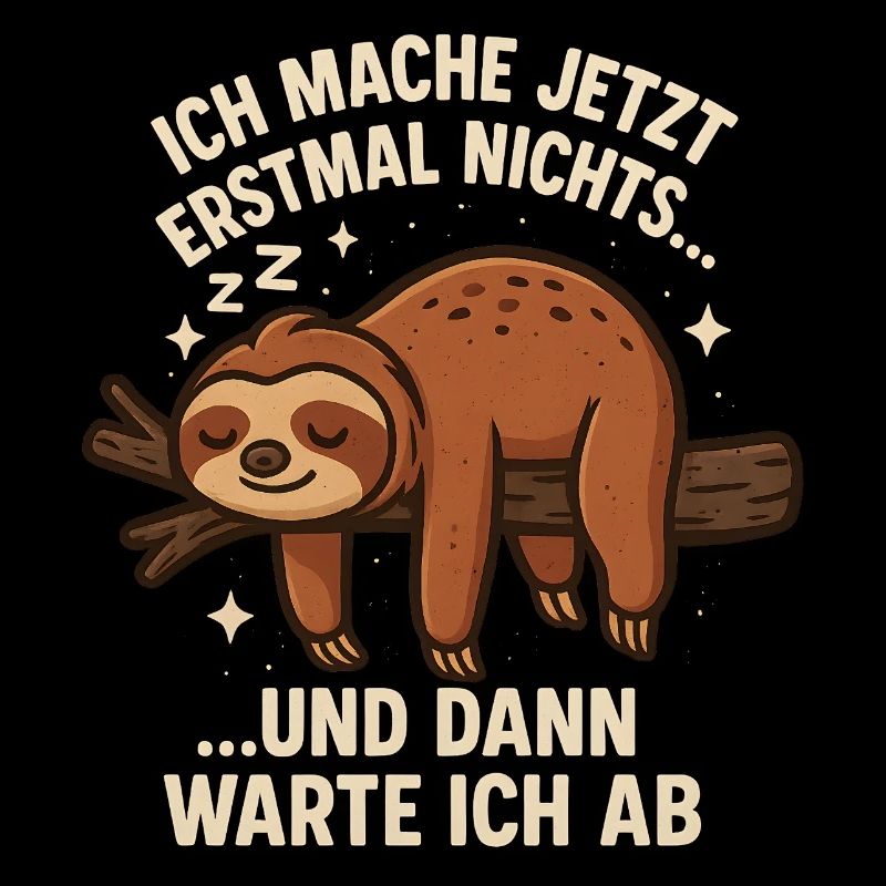 Sloth Saying Funny Office