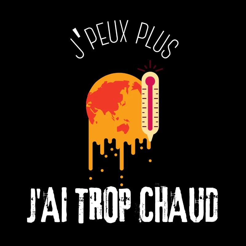j'peux plus j ai trop chaud
