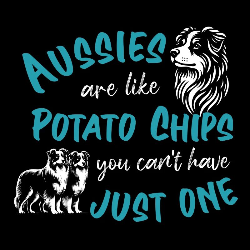 Aussies are like Potato Chips - turquoise