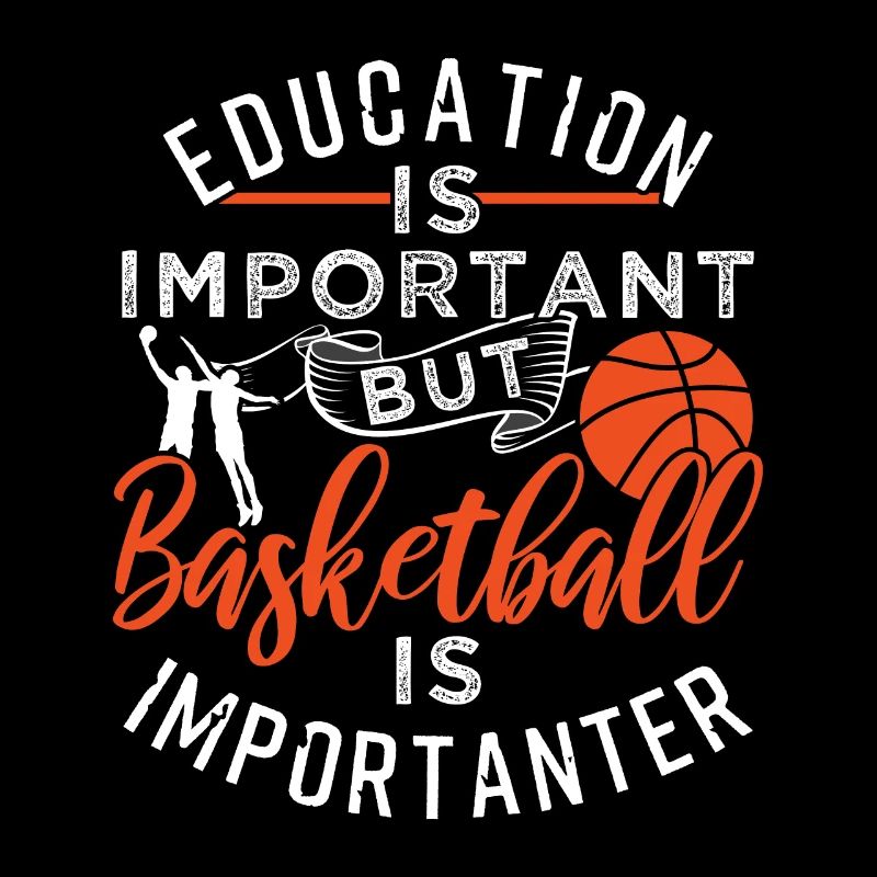 Basketball Is Importanter