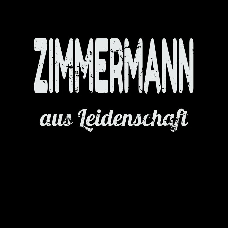 Zimmermann aus Leidenschaft