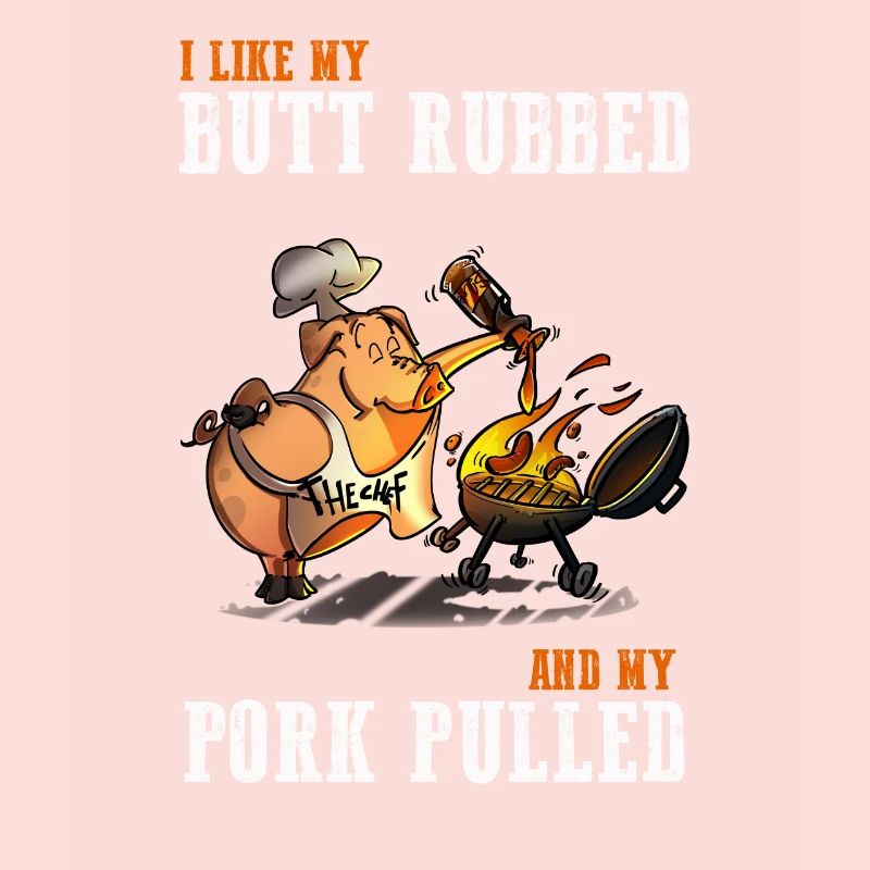 Butt rubbed Pork Pulled BBQ Grill Master Gift
