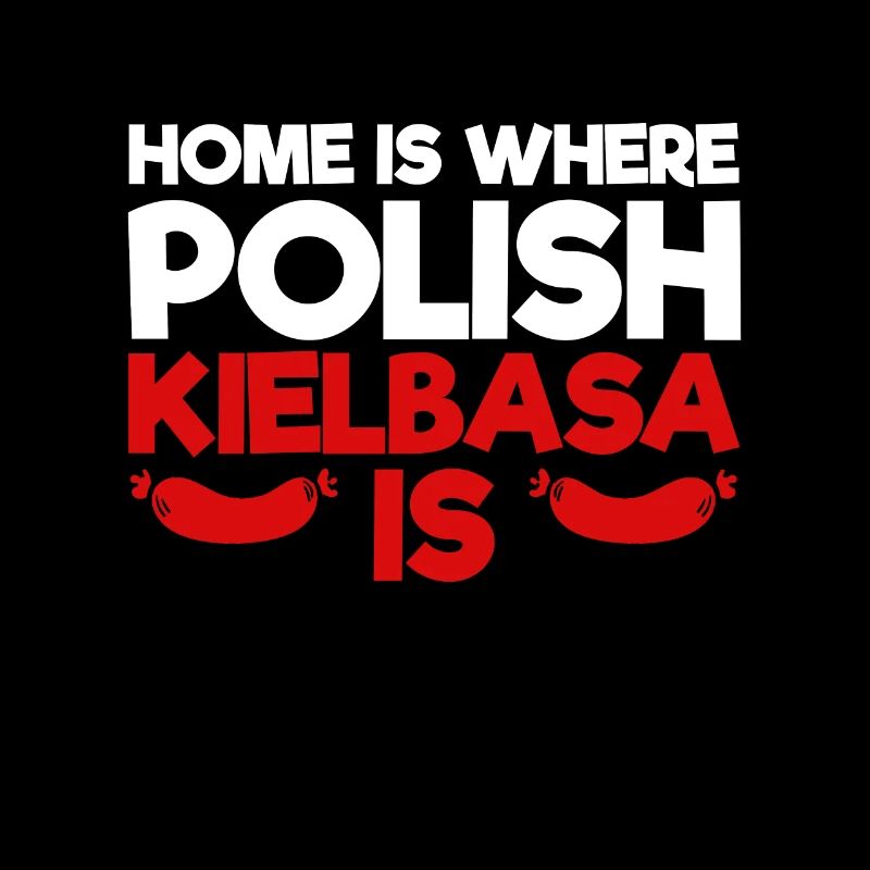 Pologne Kielbasa drôle adage Polska