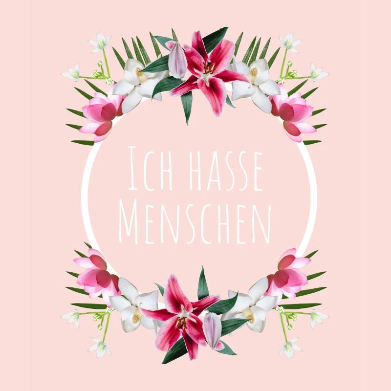 Ich hasse Menschen mit Blumenkranz