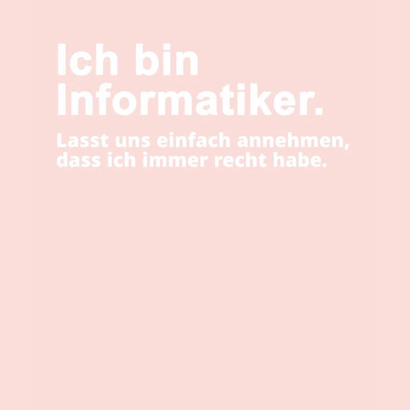 Informatiker Informatik Spruch Geschenk
