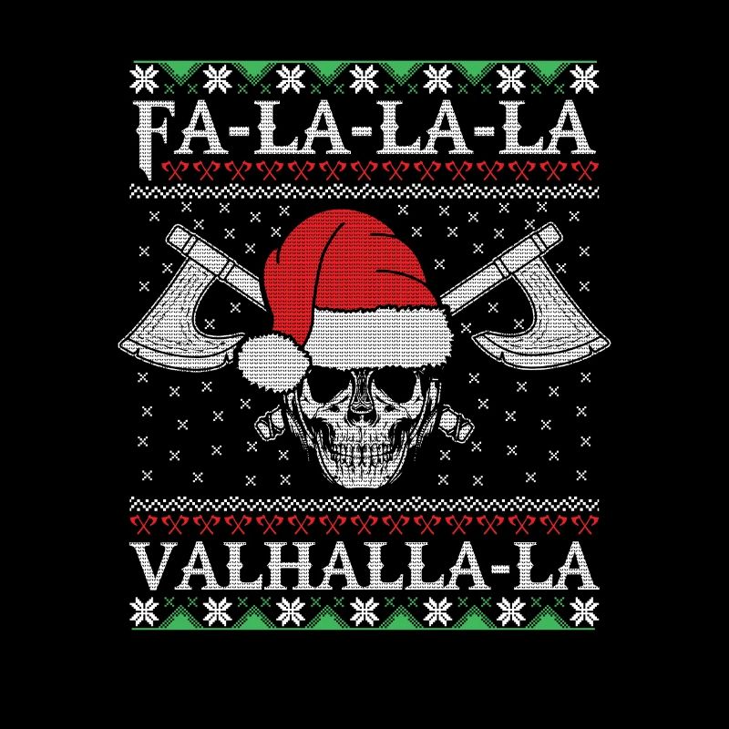 Fa La La La Valhalla La Ugly Christmas Sweater
