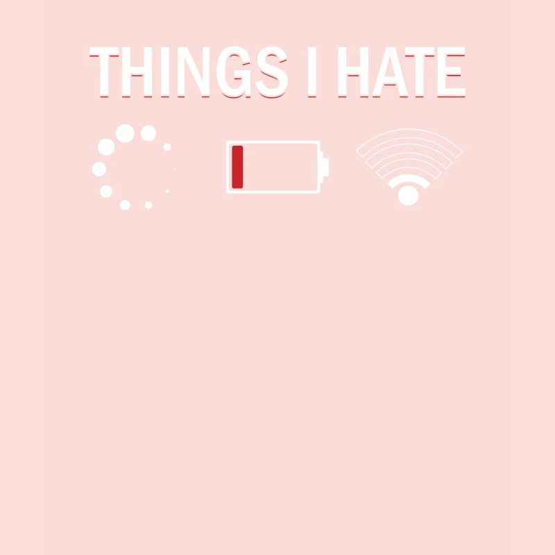 Things I Hate Programmer Nerd Funny Code Geschenk