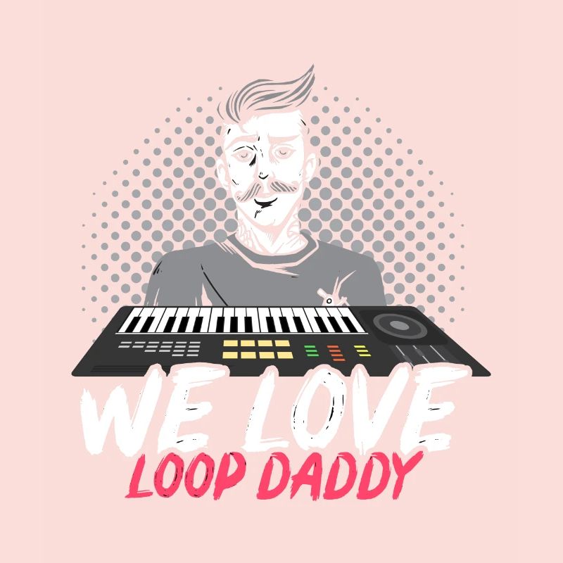WE LOVE LOOP DADDY DJ MUSIK LOOP
