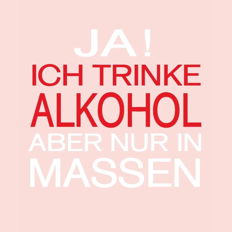 Alkohol Spruch