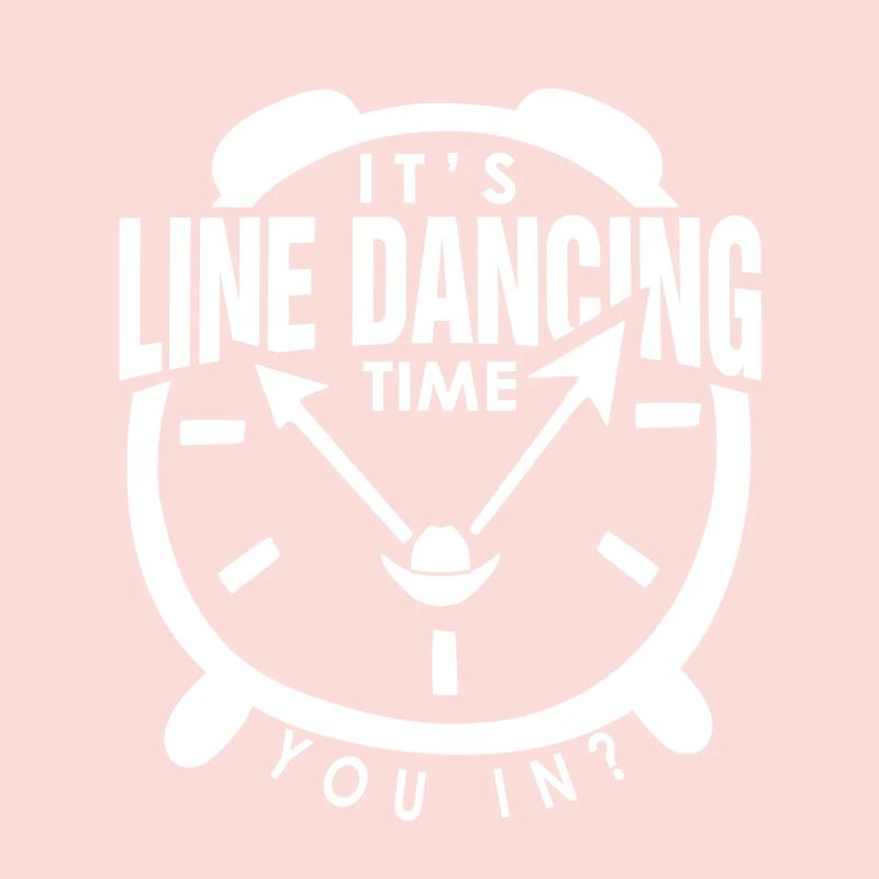 Line Dance Quote It's Line Dancing Time Event Comp