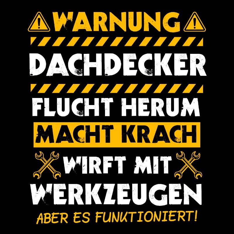 Dachdecker Dachdeckermeister Handwerker Geschenk