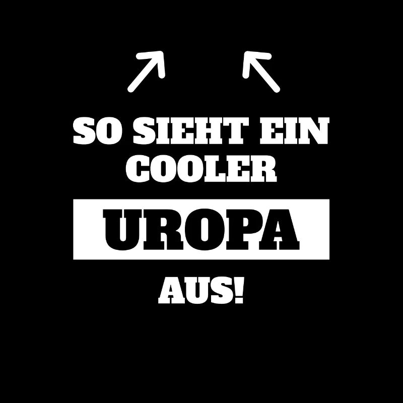 SO SIEHT EIN COOLER UROPA AUS