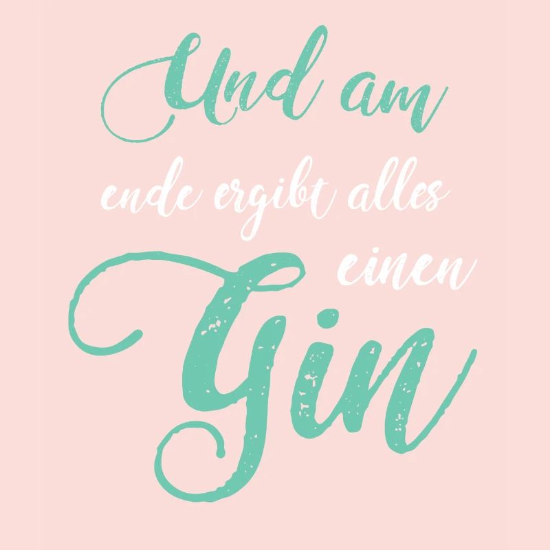 Gin Spruch Gin Fan Gin Trinker Geschenkidee