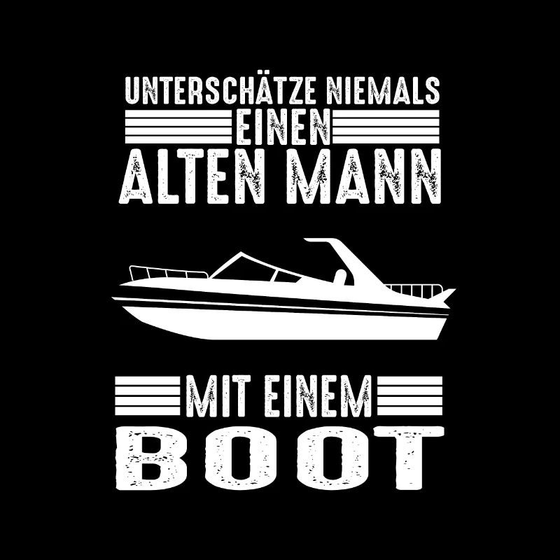 Boot Opa Papa Meer Segelboot Bootfahrer Vatertag
