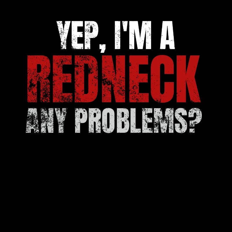 Dictons Redneck