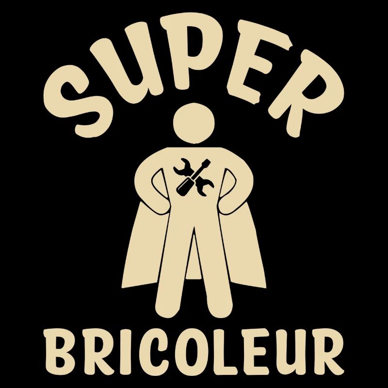 Super bricoleur
