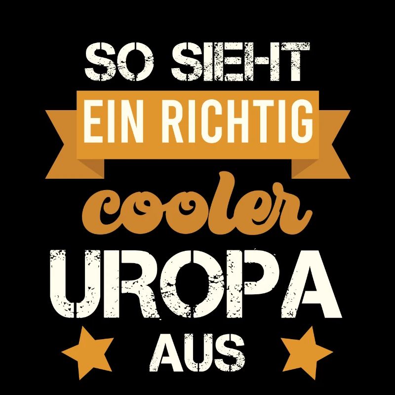 SO SIEHT EIN COOLER UROPA AUS