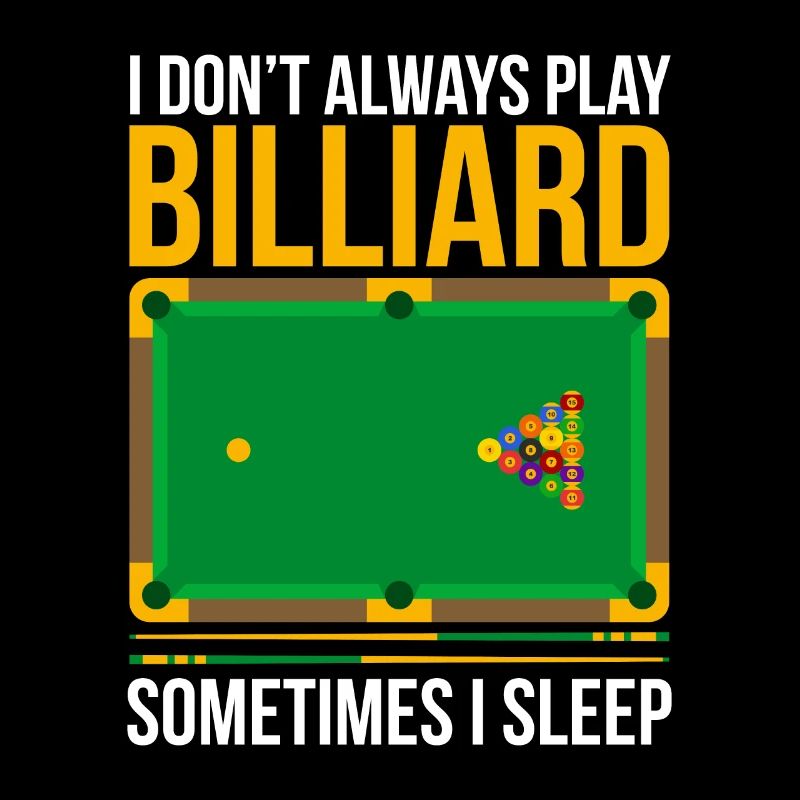 Funny billiards saying design