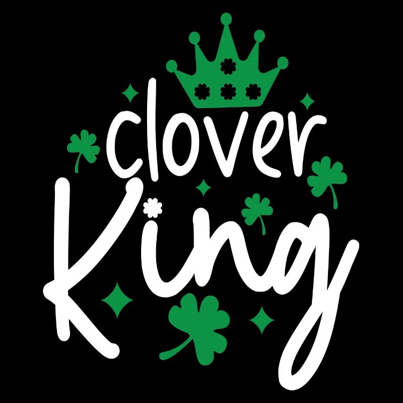 St. Patrick`s Day - clover king - clover king
