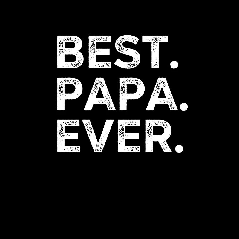 Best Papa Ever