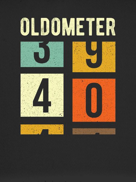 Oldometer 40th Birthday Gift