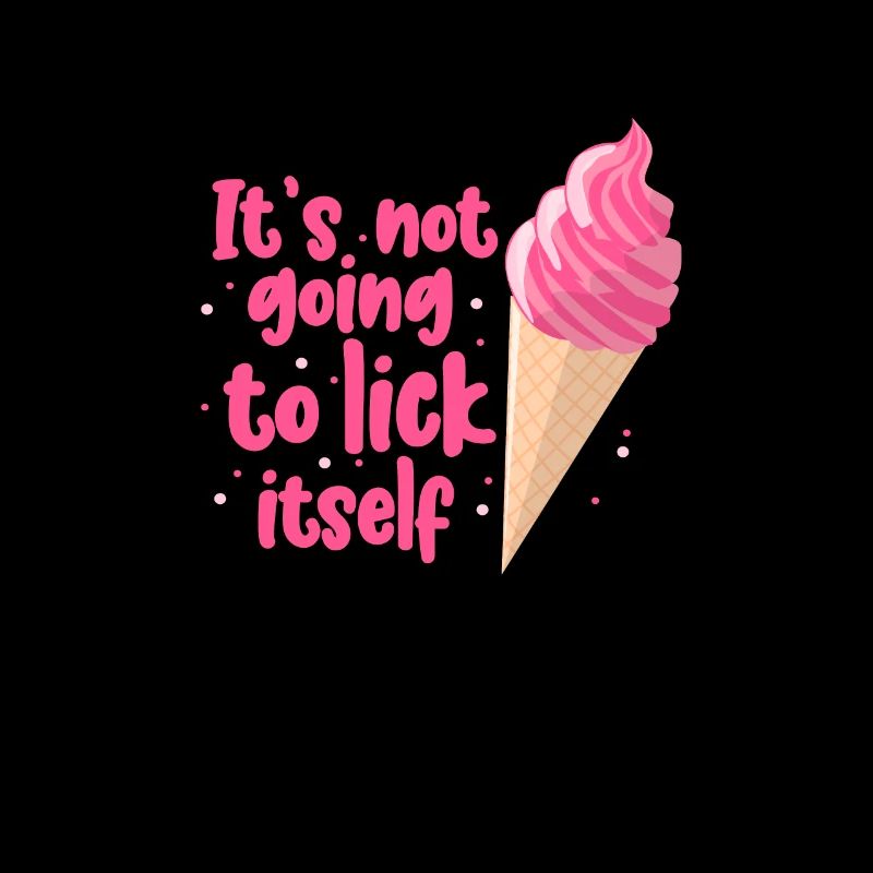 Nice funny ice cream design "It's not going to