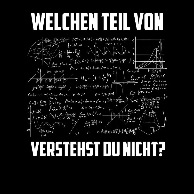 Welchen Teil von Mathe verstehst du nicht