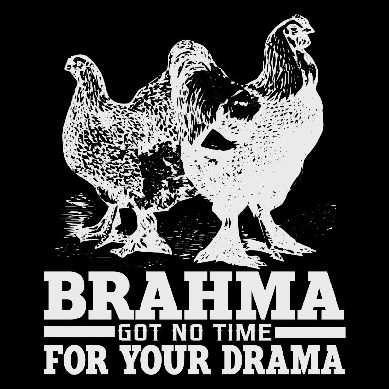 Witziger Brahma Hühner Hahn Spruch Motiv Geschenk