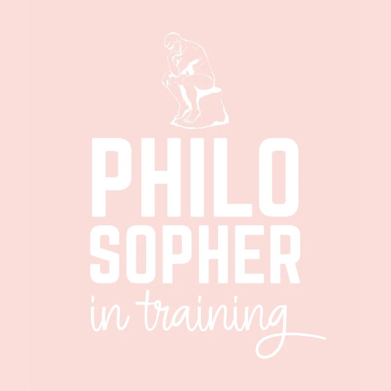 Philosopher in Training